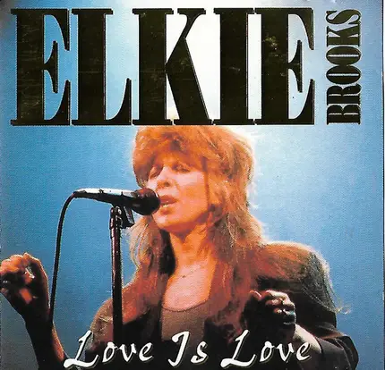 Elkie Brooks - Love Is Love