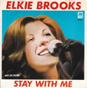 7inch Vinyl Single - Elkie Brooks - Stay With Me