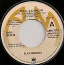 7inch Vinyl Single - Elkie Brooks - Pearl's A Singer