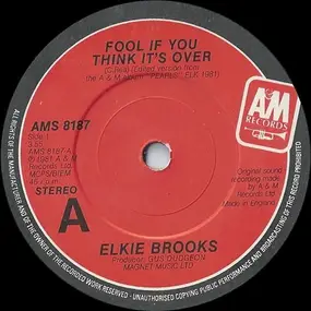 Elkie Brooks - Fool If You Think It's Over