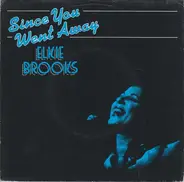 Elkie Brooks - Since You Went Away