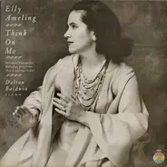 Elly Ameling , Dalton Baldwin - Think On Me (Personal Favourites)