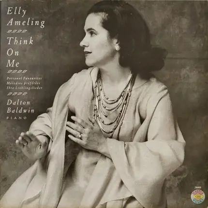 Elly Ameling , Dalton Baldwin - Think On Me (Personal Favourites)