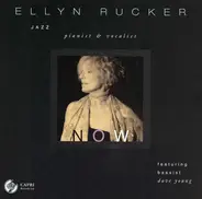 Ellyn Rucker - Now