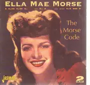 Double CD - Ella Mae Morse - Morse Code