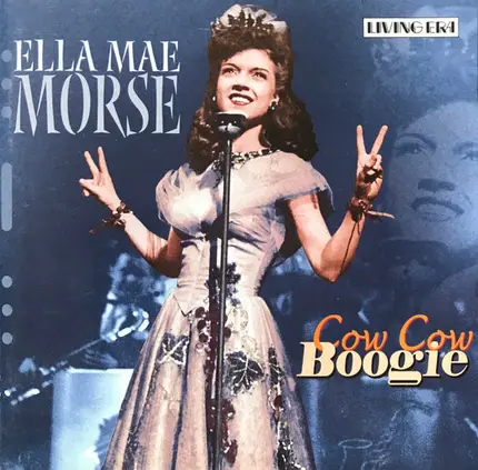 Ella Mae Morse - Cow Cow Boogie