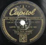 Ella Mae Morse - Blacksmith Blues / Love Me Or Leave Me