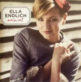 Ella Endlich - Meilenweit