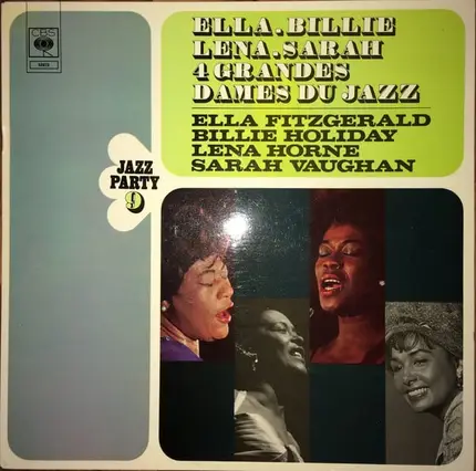 Ella Fitzgerald , Billie Holiday , Lena Horne , Sarah Vaughan - 4 Grandes Dames Du Jazz