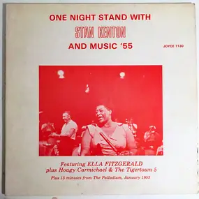Ella Fitzgerald - One Night Stand With Stan Kenton And Music '55