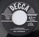 7inch Vinyl Single - Ella Fitzgerald - Careless