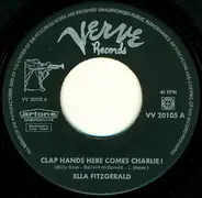 Ella Fitzgerald - Clap Hands Here Comes Charlie!