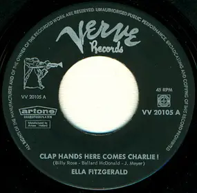 Ella Fitzgerald - Clap Hands Here Comes Charlie!