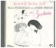 Ella Fitzgerald And André Previn - Nice Work If You Can Get It - Ella Fitzgerald And Andre Previn Do Gershwin
