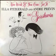 LP - Ella Fitzgerald And André Previn - Nice Work If You Can Get It - Ella Fitzgerald And Andre Previn Do Gershwin - Gatefold