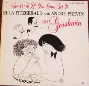 Ella Fitzgerald - Nice Work If You Can Get It - Ella Fitzgerald And Andre Previn Do Gershwin