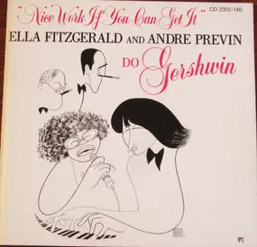 Ella Fitzgerald - Nice Work If You Can Get It - Ella Fitzgerald And Andre Previn Do Gershwin