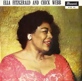 Ella Fitzgerald - Ella Fitzgerald And Chick Webb