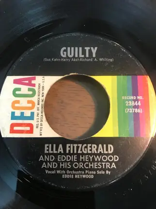 Ella Fitzgerald And Eddie Heywood And His Orchestra - Guilty / Sentimental Journey