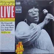 Ella Fitzgerald And Her Famous Orchestra - Jazz Live & Rare Vol. 12 Ella Fitzgerald & Her Orchestra Live From Roseland Ballroom