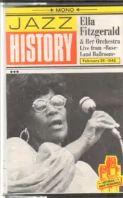 Ella Fitzgerald - Live From "Roseland Ballroom" (New York, February 26 - 1940)