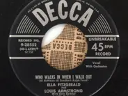 Ella Fitzgerald And Louis Armstrong With Dave Barbour Orchestra - Would You Like To Take A Walk (Sump'n Good'll Come From That)