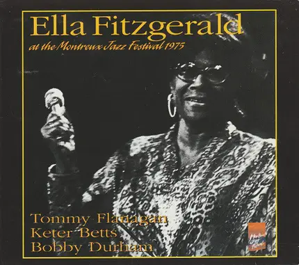 Ella Fitzgerald - At the Montreux Jazz Festival 1975