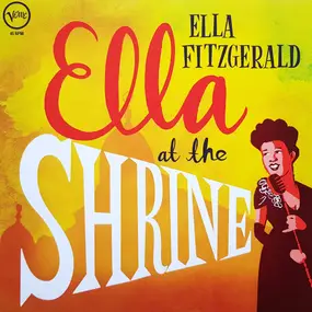 Ella Fitzgerald - Ella At The Shrine