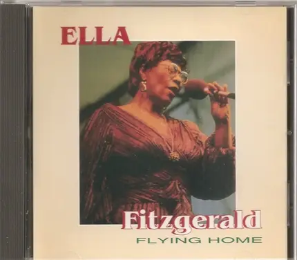 Ella Fitzgerald - Ella Fitzgerald Flying Home