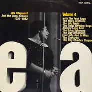 Ella Fitzgerald - Ella, Vol. 4 - Ella Fitzgerald And The Vocal Groups 1937-1952