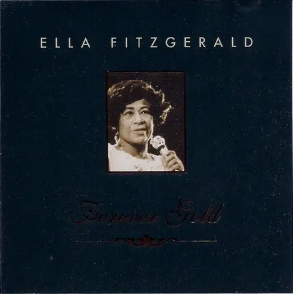 Ella Fitzgerald - Forever Gold