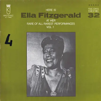 Ella Fitzgerald - Here Is Ella Fitzgerald At Her Rare Of All Rarest Performances Vol. 1