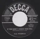 7inch Vinyl Single - Ella Fitzgerald - If You Don't I Know Who Will
