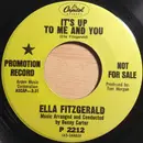 7inch Vinyl Single - Ella Fitzgerald - It's Up To Me And You