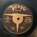 7inch Vinyl Single - Ella Fitzgerald - I've Got The World On A String