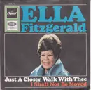 7inch Vinyl Single - Ella Fitzgerald - Just A Closer Walk With Thee