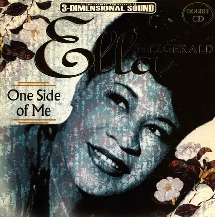 Ella Fitzgerald - One Side Of Me