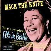 CD - Ella Fitzgerald - Mack The Knife - The Complete Ella In Berlin