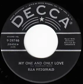 Ella Fitzgerald - My One And Only Love / (Love Is) The Tender Trap