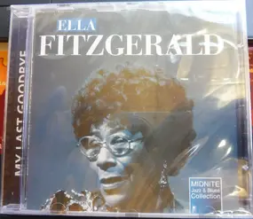 Ella Fitzgerald - My Last Goodbye