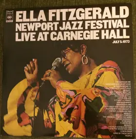 Ella Fitzgerald - Newport Jazz Festival Live At Carnegie Hall July 5-1973