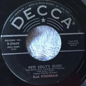 Ella Fitzgerald - Pete Kelly's Blues / Hard Hearted Hannah