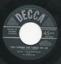7inch Vinyl Single - Ella Fitzgerald With The Daydreamers - How High The Moon / You Turned The Tables On Me