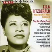Ella Fitzgerald With Chick Webb And His Orchestra - Sing Me A Swing Song