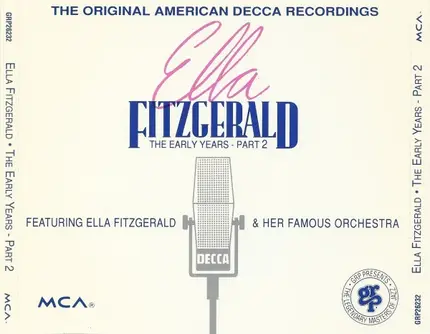 Ella Fitzgerald With Chick Webb And His Orchestra - The Early Years - Part 2 Featuring Ella Fitzgerald & Her Famous Orchestra (1939-1941)