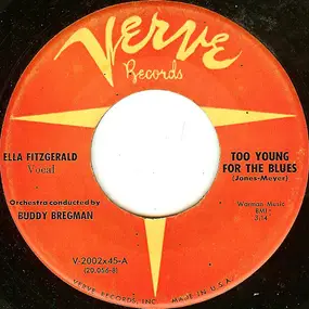Ella Fitzgerald - Too Young For The Blues / It's Only A Man