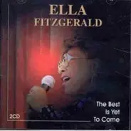 Ella Fitzgerald - The Best Is Yet to Come