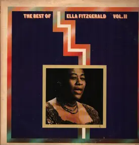 Ella Fitzgerald - The Best Of Ella Fitzgerald Vol. II