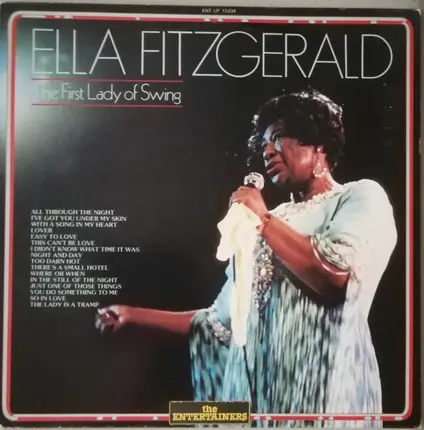 Ella Fitzgerald - The First Lady Of Swing