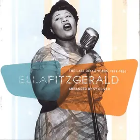 Ella Fitzgerald - The Last Decca Years 1949-1954